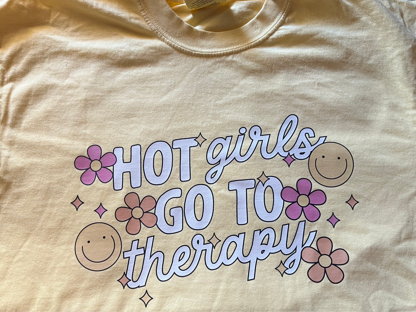 Hot Girls Go To Therapy Comfort Colors Shirt ||