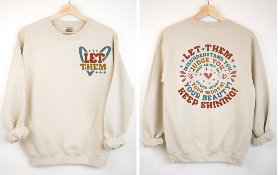 Let Them Crewneck